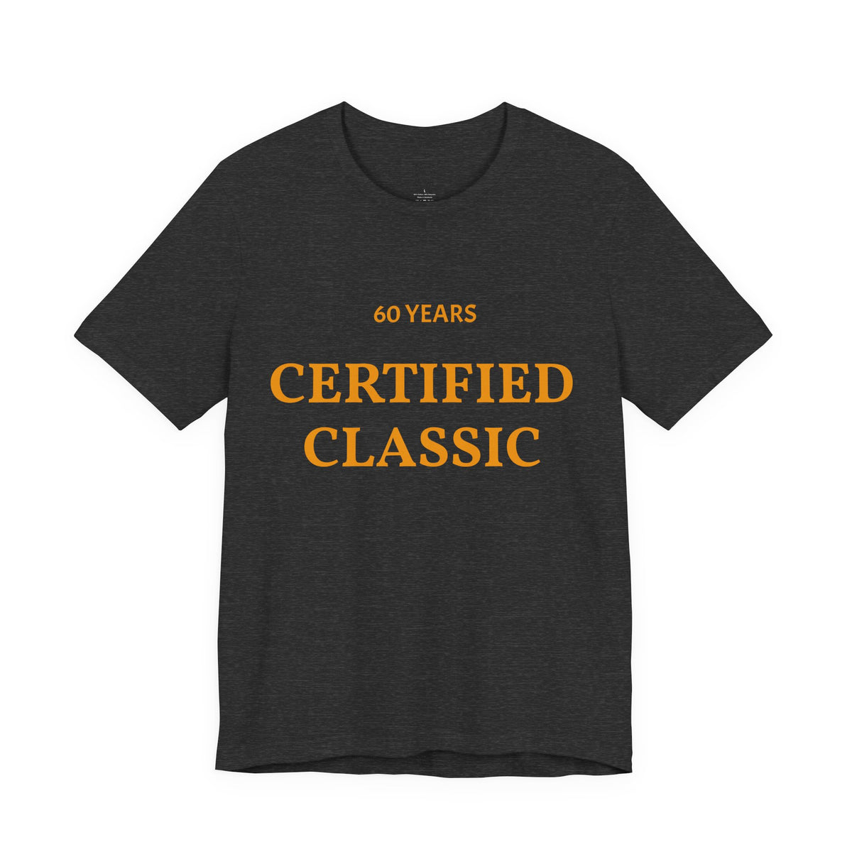 60 Years Certified Classic T‑Shirt