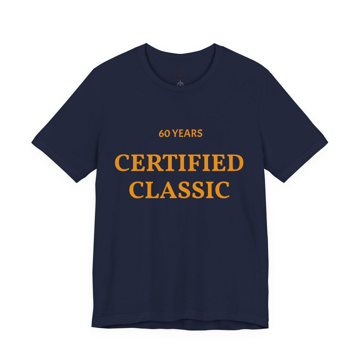 60 Years Certified Classic T‑Shirt