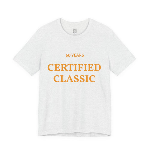 60 Years Certified Classic T‑Shirt